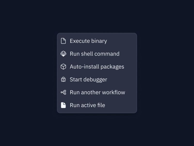list of workflow task types, including run shell command, auto-install packages, etc.