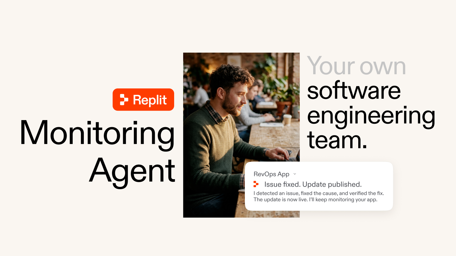 Replit Monitoring Agent: Your very own software engineering team — cover image
