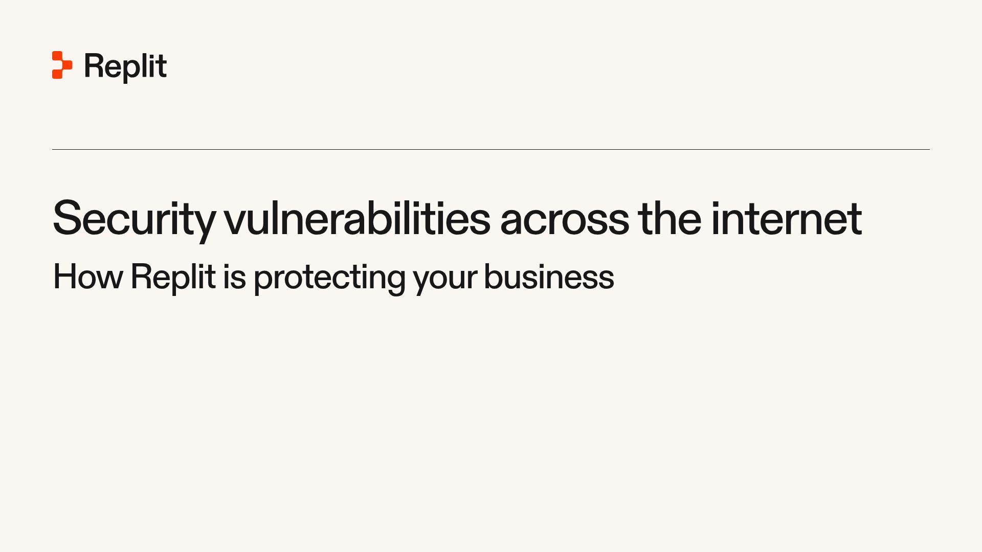 Security vulnerabilities across the internet: How Replit is protecting your business — cover image